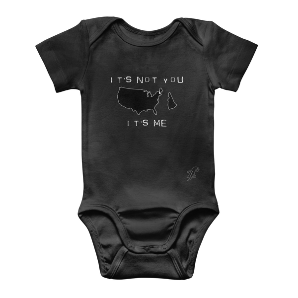 It’s Not You, It’s Me New Hampshire Classic Baby Onesie Bodysuit