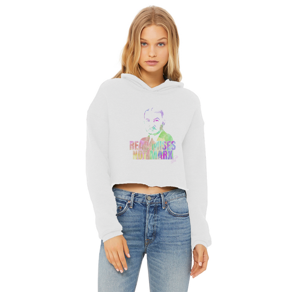 Read Mises Not Marx Watercolor Ladies Cropped Raw Edge Hoodie