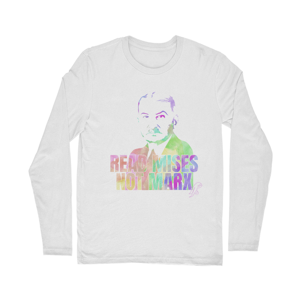 Read Mises Not Marx Watercolor Classic Long Sleeve T-Shirt