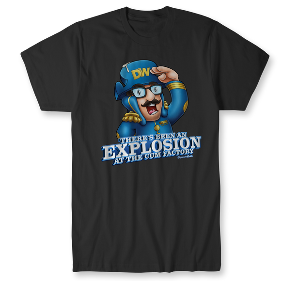 Expolsion at the Cum Factory T-Shirt