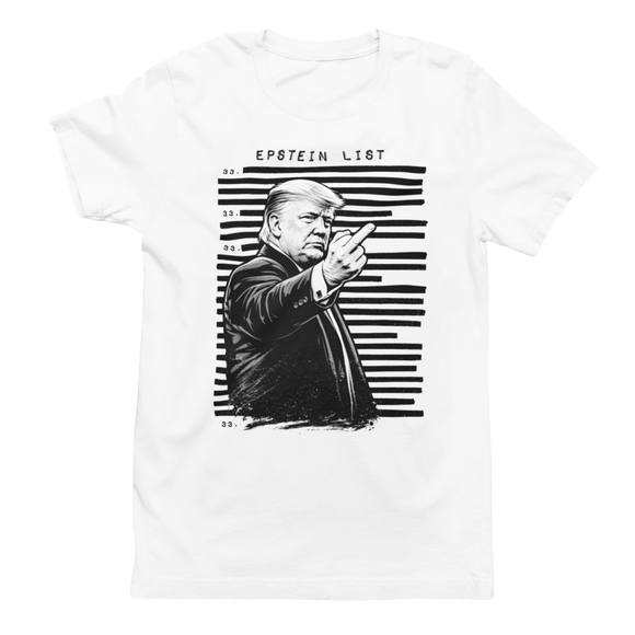 The Epstein List T-Shirt