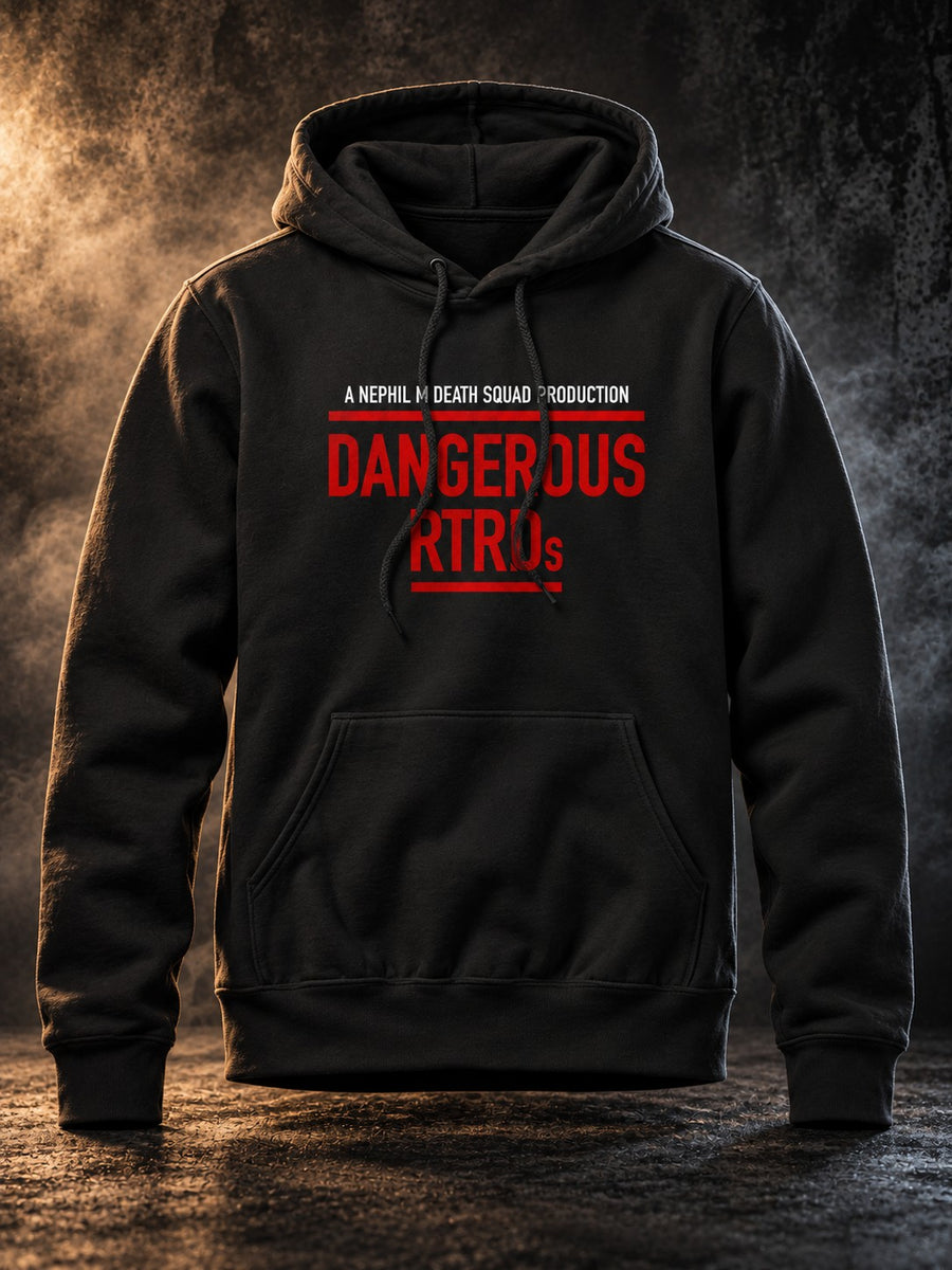 Dangerous | Real Talk. Real Dudes hoodie by Nephilim Death Squad, black pullover with red Dangerous print