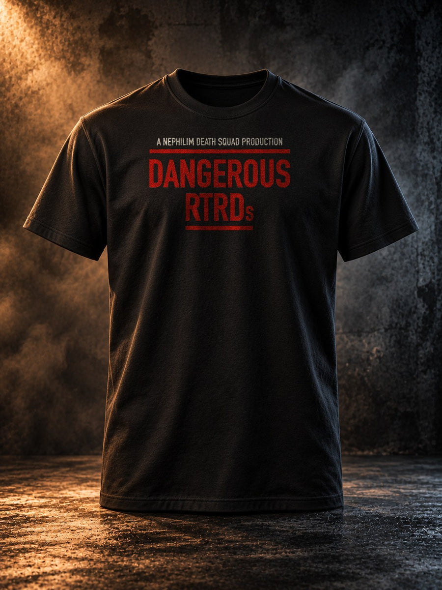 Dangerous | Real Talk. Real Dudes black T-shirt, red DANGEROUS print, front view