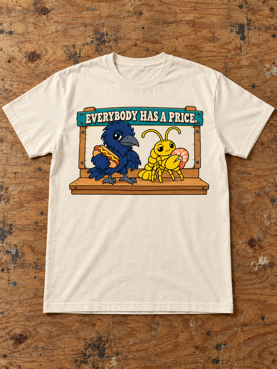 Nephy Co. Everybody Has a Price T-Shirt – natural flat lay