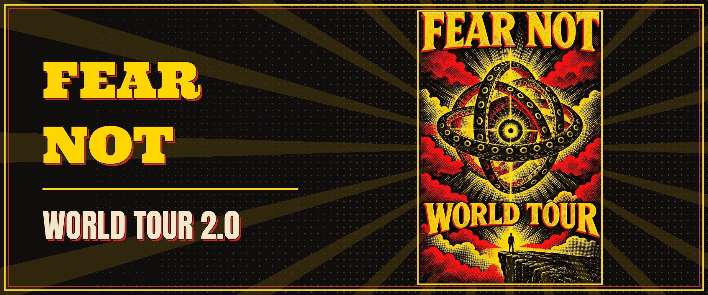 Fear Not World Tour 2.0