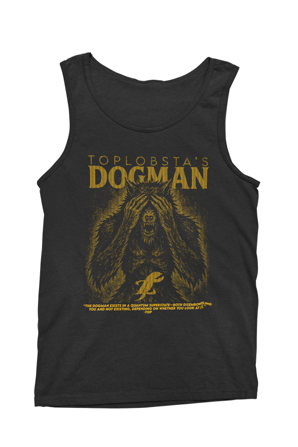 Toplobsta's Dogman Tanktop