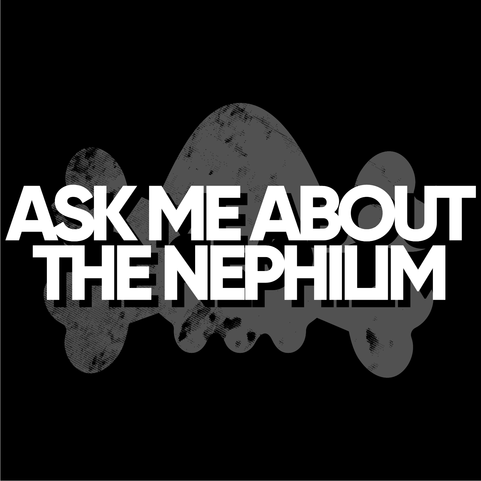 Ask Me About The Nephilim Hoodie - 0