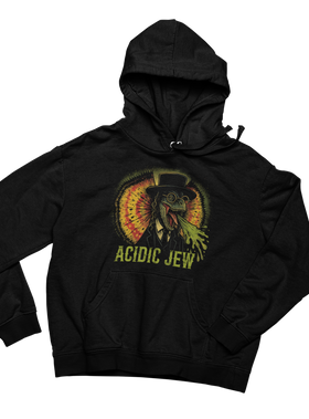 Acidic Jew Hoodie