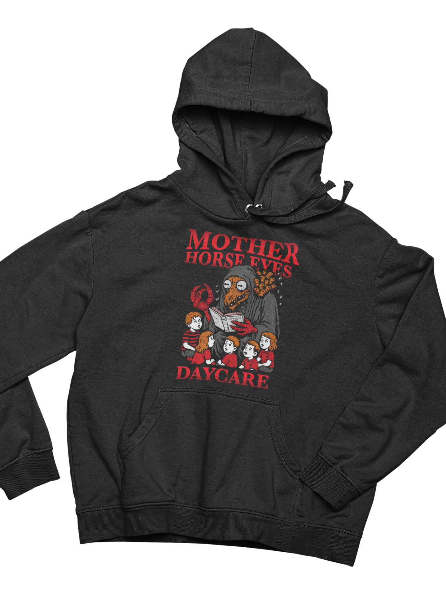 Mother Horse Eyes Daycare Hoodie