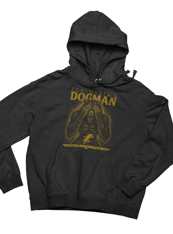 Toplobsta's Dogman Hoodie