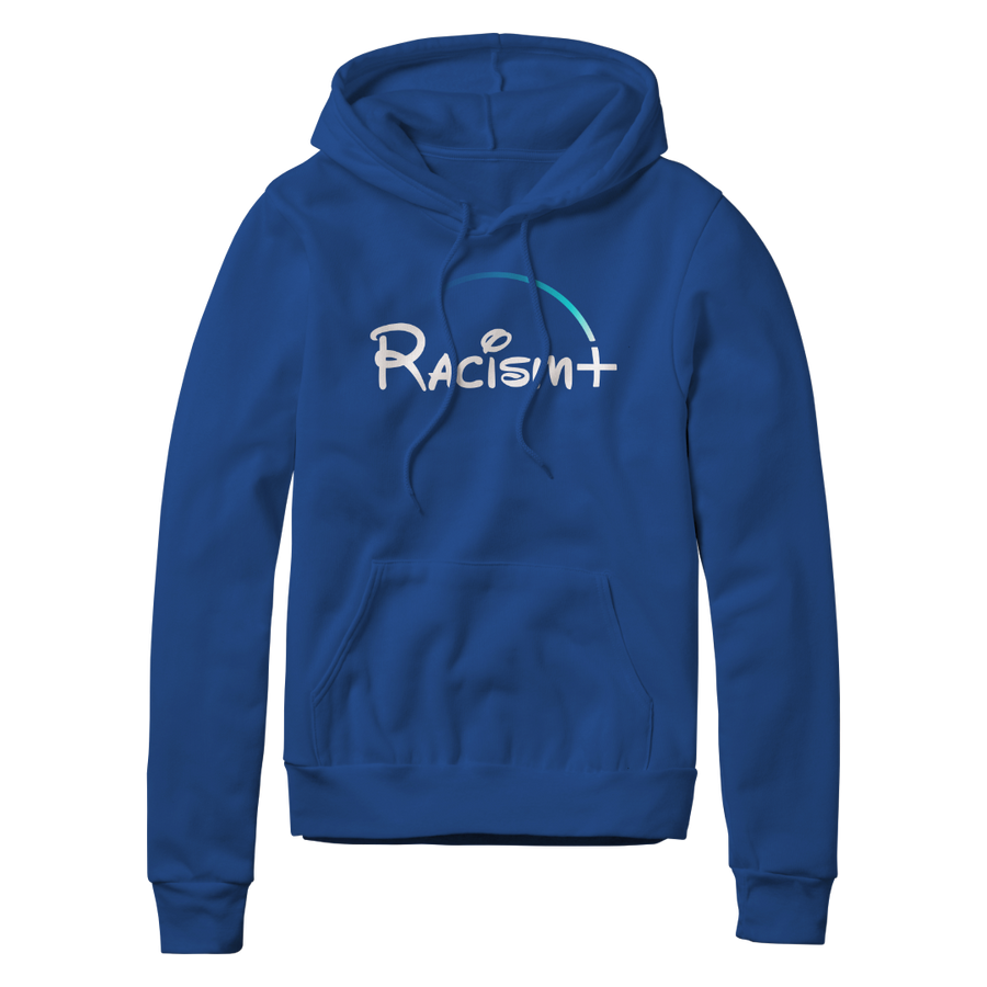 Racism+ Hoodie