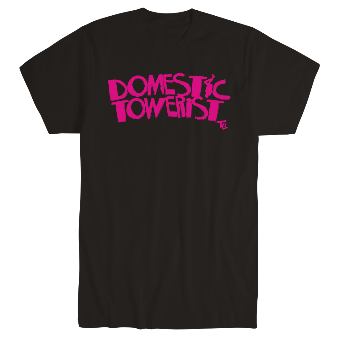 Domestic Towerist T-Shirt