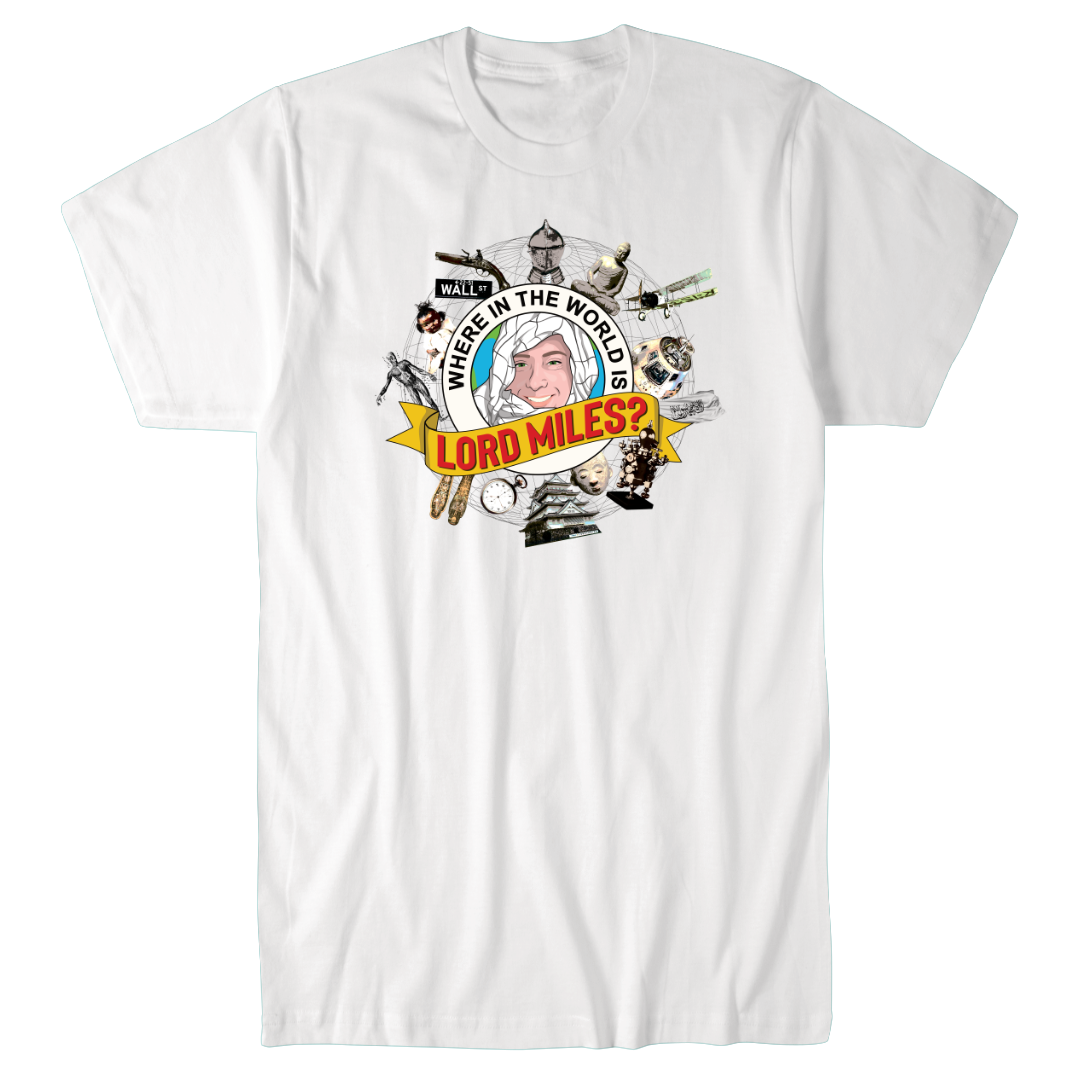 Where in the World is Lord Miles? T-Shirt