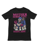 Mother Horse Eyes Daycare T-Shirt-2