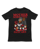 Mother Horse Eyes Daycare T-Shirt-1