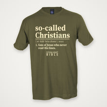 So-Called Christians tee, Military Green, Tultex 202