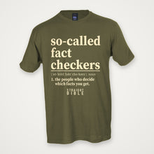 So-Called Fact Checkers tee, Military Green, Tultex 202
