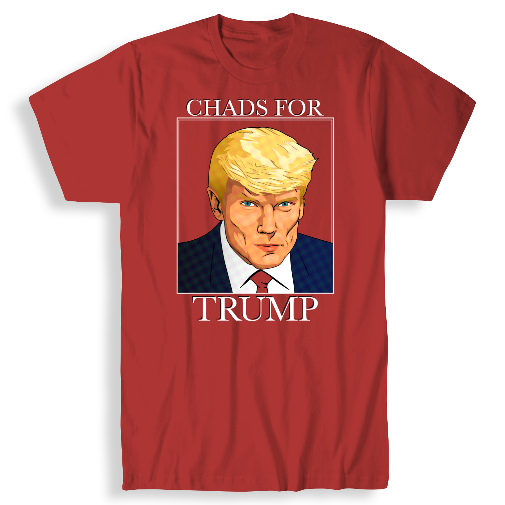 Chads for Trump T-Shirt
