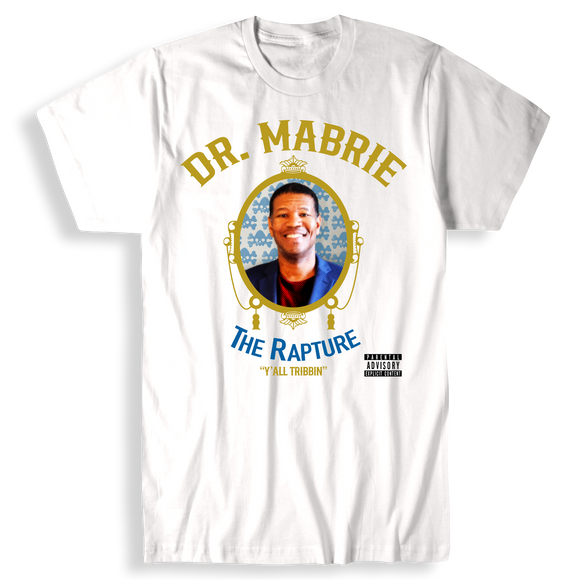 Dr. Mabrie T-Shirt