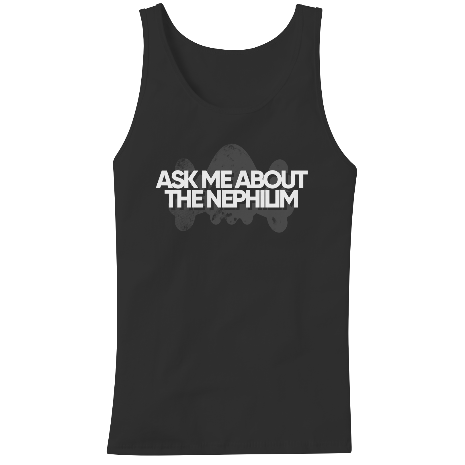 Ask Me About The Nephilim Tanktop