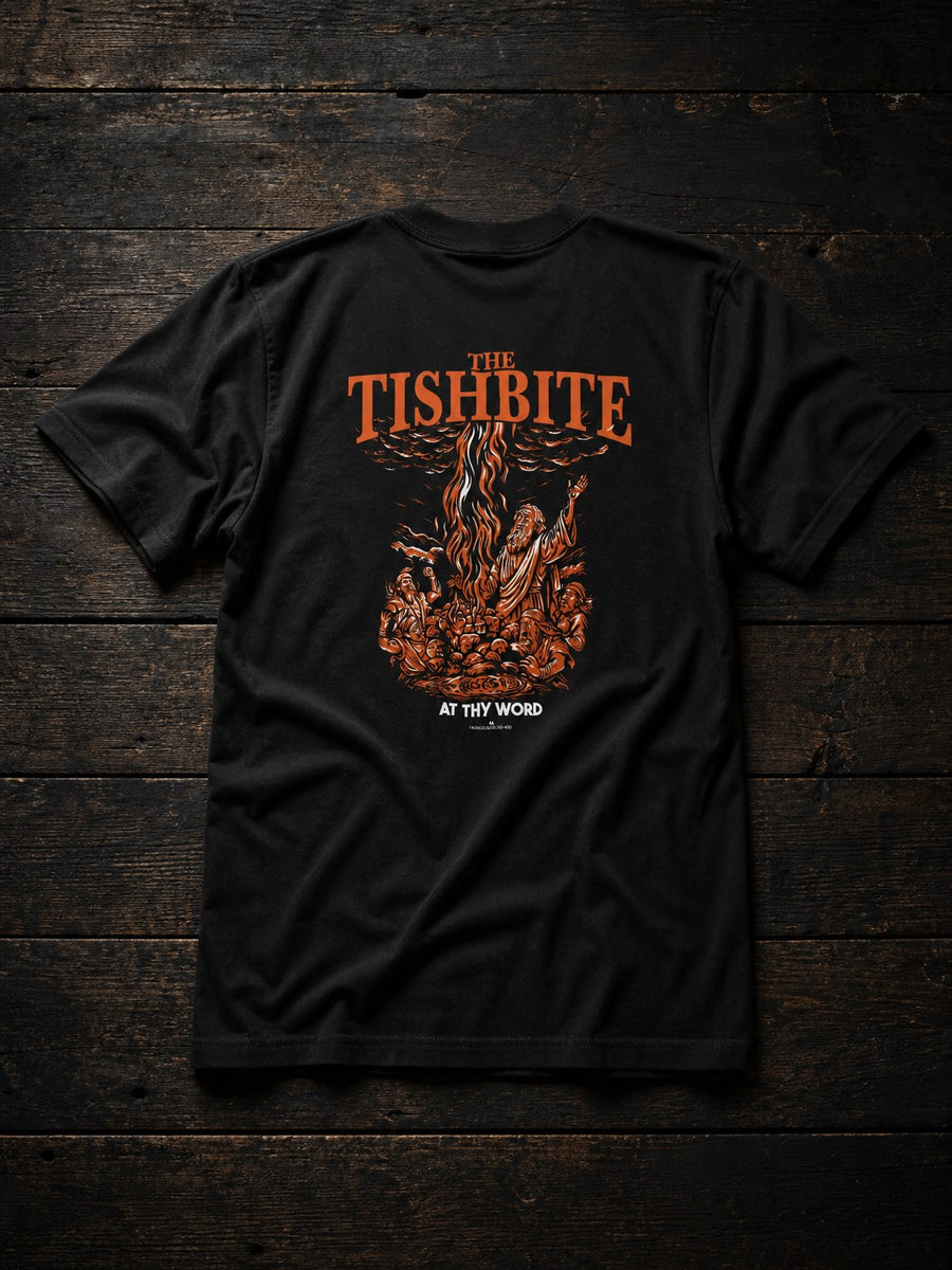 The Tishbite T-Shirt