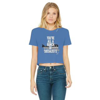 Buy royal-blue You’re All A Bunch Of Socialists Classic Women's Cropped Raw Edge T-Shirt