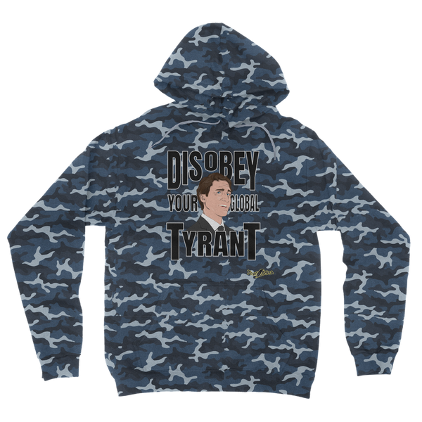 Disobey Your Global Tyrant Trudeau Camouflage Adult Hoodie