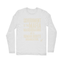 Government is the Mafia Classic Long Sleeve T-Shirt