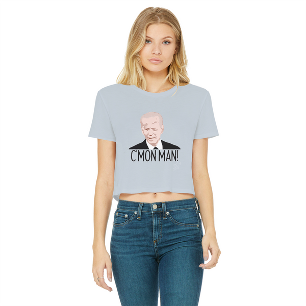 C’mon Man Biden Classic Women's Cropped Raw Edge T-Shirt