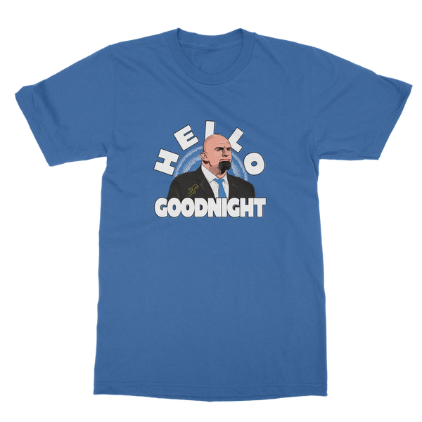Hello Goodnight Classic Adult T-Shirt