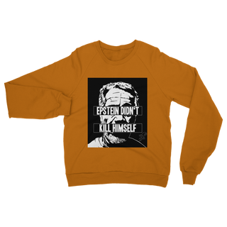 Buy orange Epstein Didn’t Kill Himself Classic Adult Sweatshirt