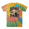 Disobey Your Global Tyrant Biden Tie-Dye T-Shirt