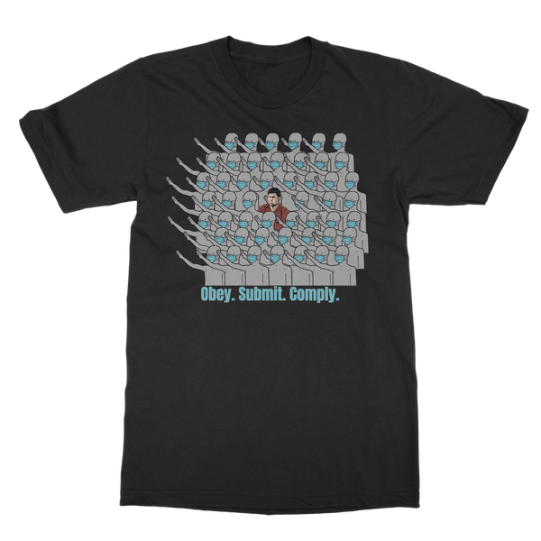 Stand Out obey. submit. comply Classic Adult T-Shirt