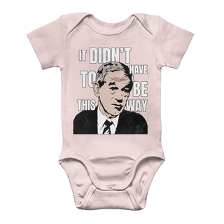 Buy light-pink It Didn’t Have To Be This Way RP Classic Baby Onesie Bodysuit