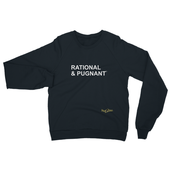 Rational & Pugnant Classic Adult Sweatshirt