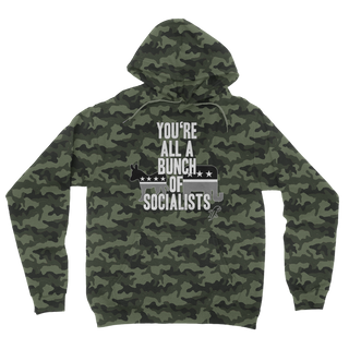 Buy green-camo You’re All A Bunch Of Socialists Camouflage Adult Hoodie