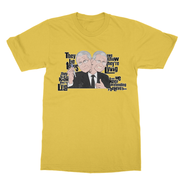 They Lie Classic Adult T-Shirt