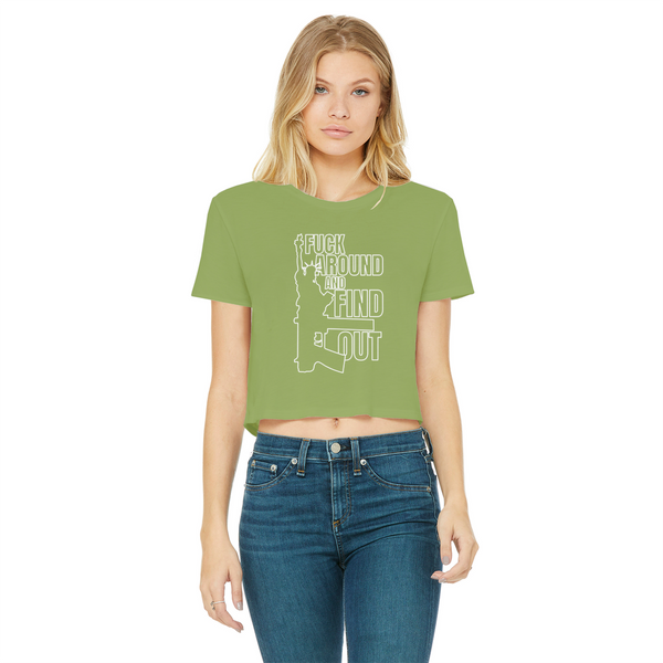 Fuck Around and Find Out Classic Women's Cropped Raw Edge T-Shirt