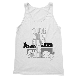Buy white You’re All A Bunch Of Socialists Classic Adult Vest Top