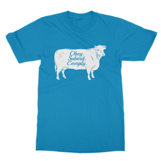 Buy sapphire Obey. Submit. Comply. Cattle Classic Adult T-Shirt