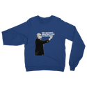 Taxation is Robbery Rothbard B&W Classic Adult Sweatshirt