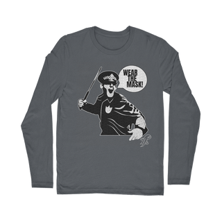Wear the Mask Classic Long Sleeve T-Shirt