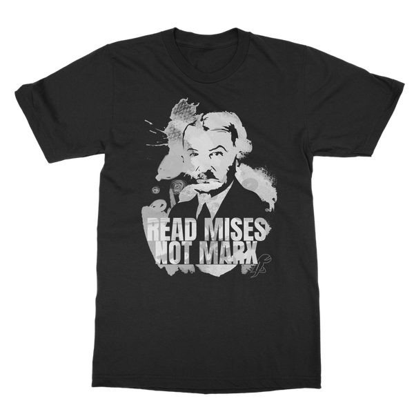 Read Mises Not Marx Classic Adult T-Shirt