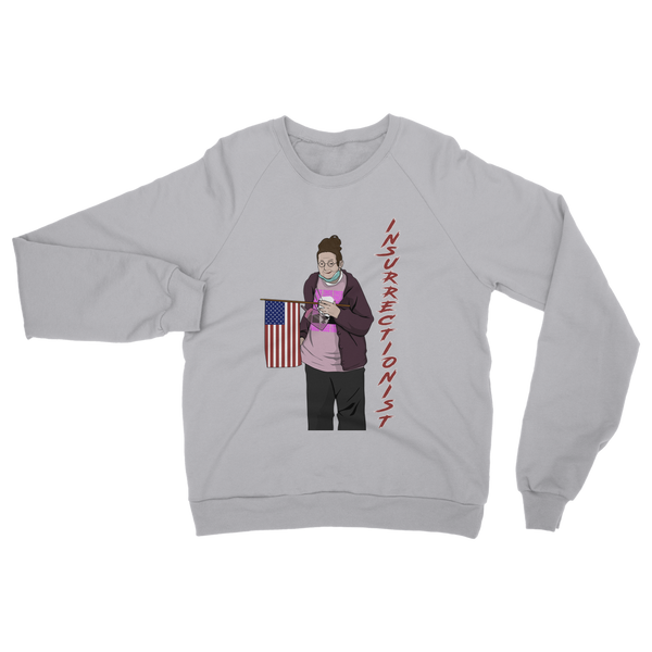 Insurrectionist Classic Adult Sweatshirt