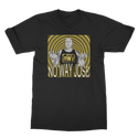 No Way Jose Classic Adult T-Shirt