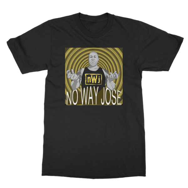 No Way Jose Classic Adult T-Shirt