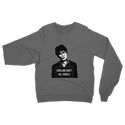 Ghislaine Didn't Classic Adult Sweatshirt