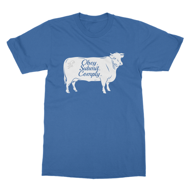 Obey. Submit. Comply. Cattle Classic Adult T-Shirt