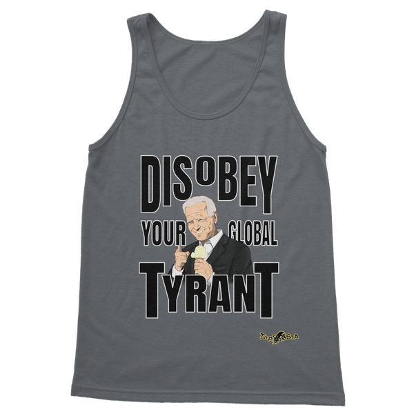 Disobey Your Global Tyrant Biden Classic Adult Vest Top