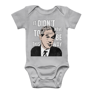 Buy light-grey It Didn’t Have To Be This Way RP Classic Baby Onesie Bodysuit